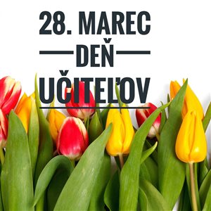 28. marec - Deň učiteľov
